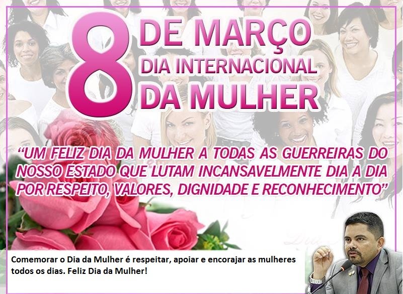 DIA DA MULHER –Jesuíno Boabaid parabeniza todas as mulheres pelo importante dia